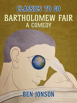 cover image of Bartholomew Fair, a Comedy